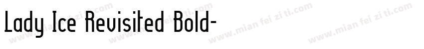 Lady Ice Revisited Bold字体转换